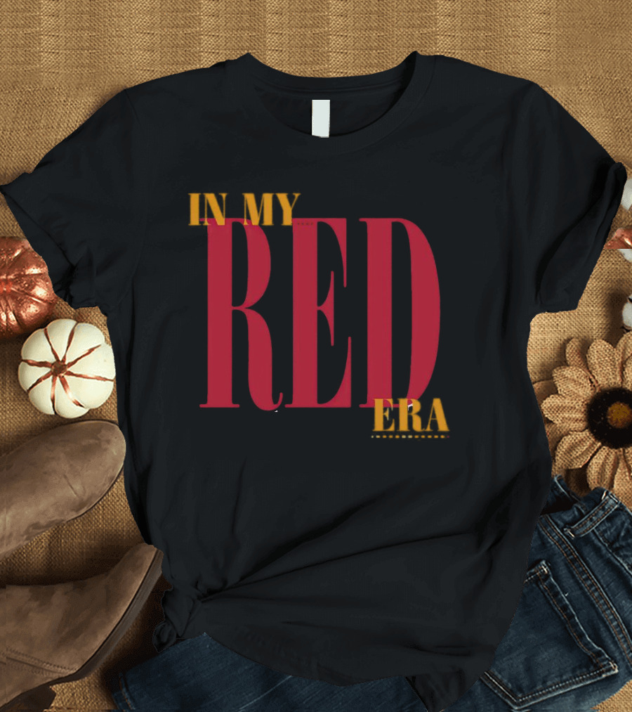 In My Red Era Taylor Swift Inspired Typography T-Shirt