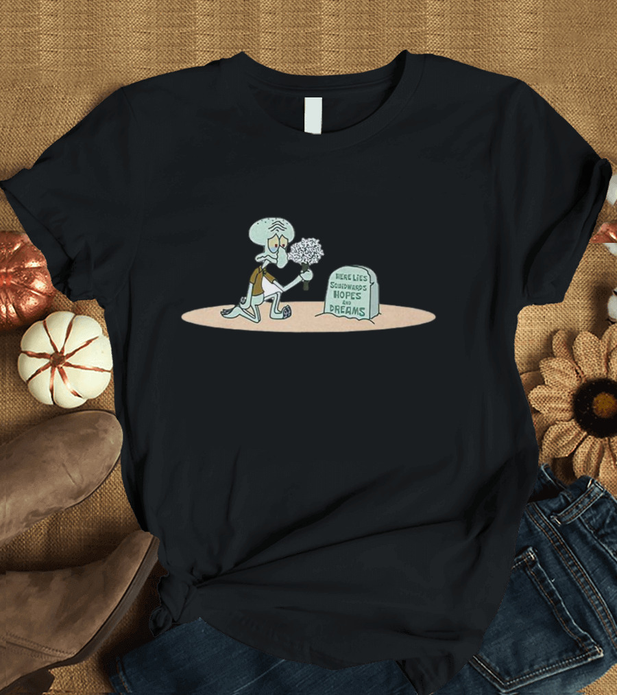 Squidward Here Lies Hopes and Dreams SpongeBob SquarePants T-Shirt