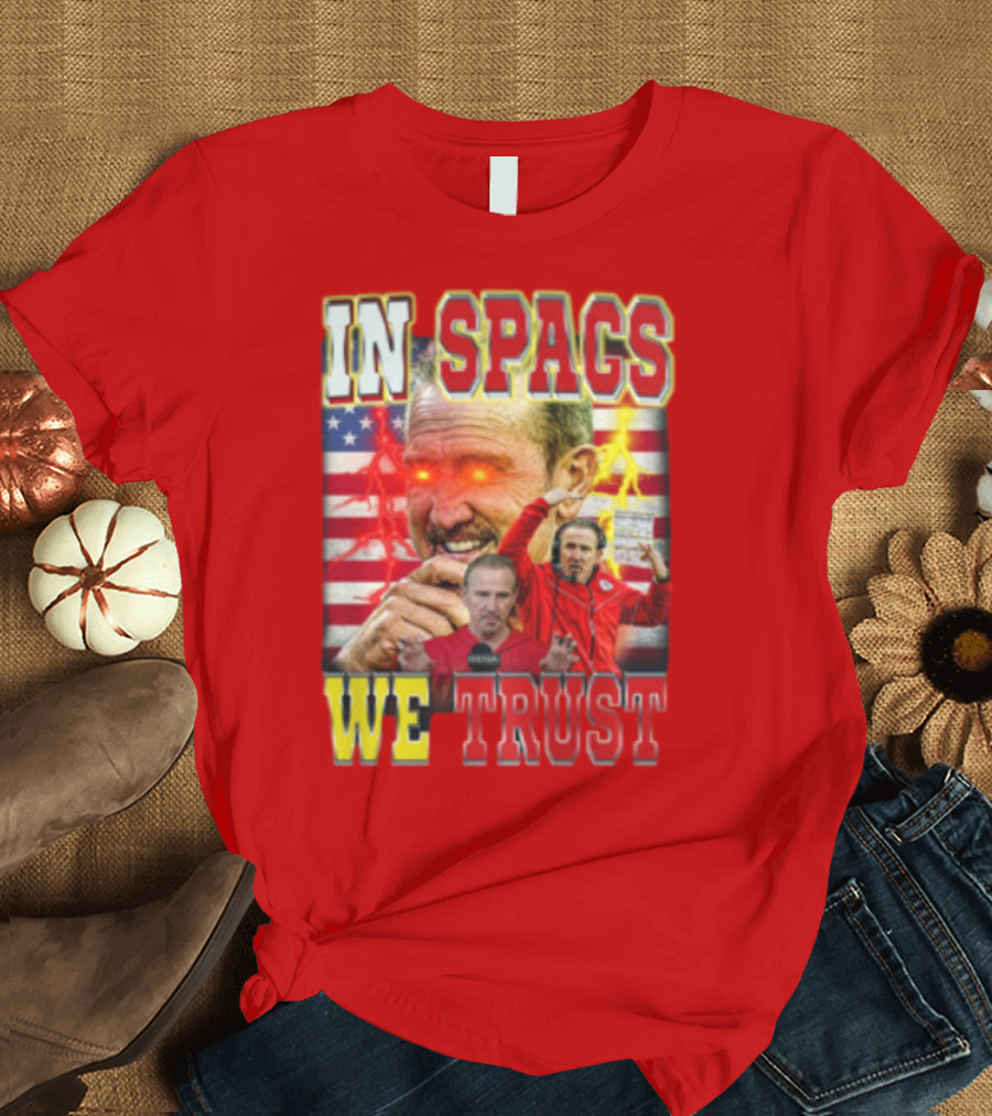 In Spags We Trust Chiefs USA Flag Football Coach Red Eyed T-Shirt