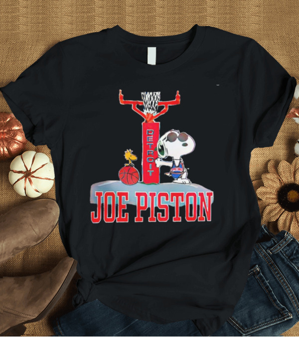 T-Shirt: Detroit Joe Piston Snoopy Basketball Detroit T-Shirt Detroit Joe Piston Snoopy Basketball Detroit T-Shirt