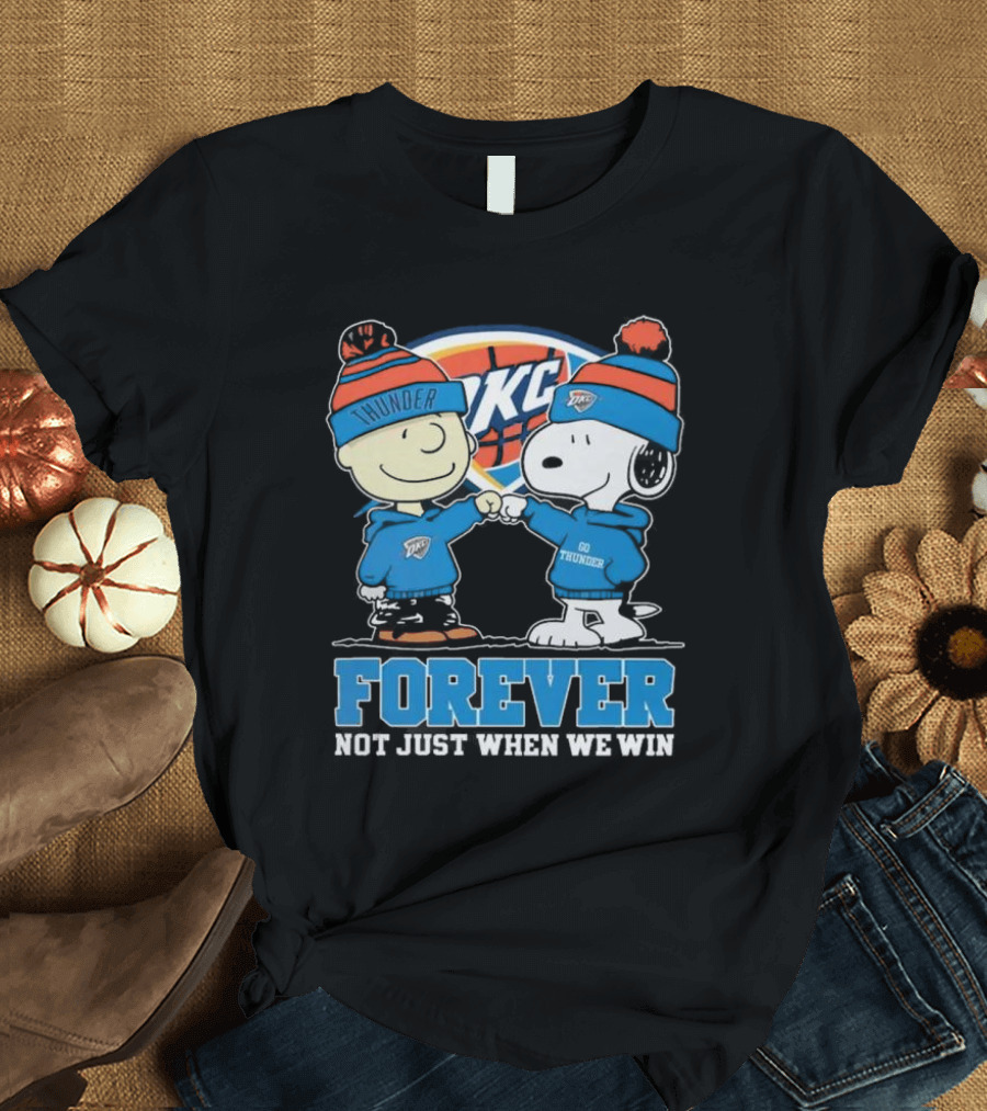 Snoopy Charlie Brown OKC Thunder Fist Bump Forever Not Just When We Win T-Shirt