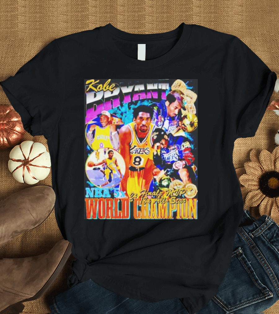 Kobe Bryant NBA 5x Finals MVP 18x All Star World Champion Lakers Legacy T-Shirt