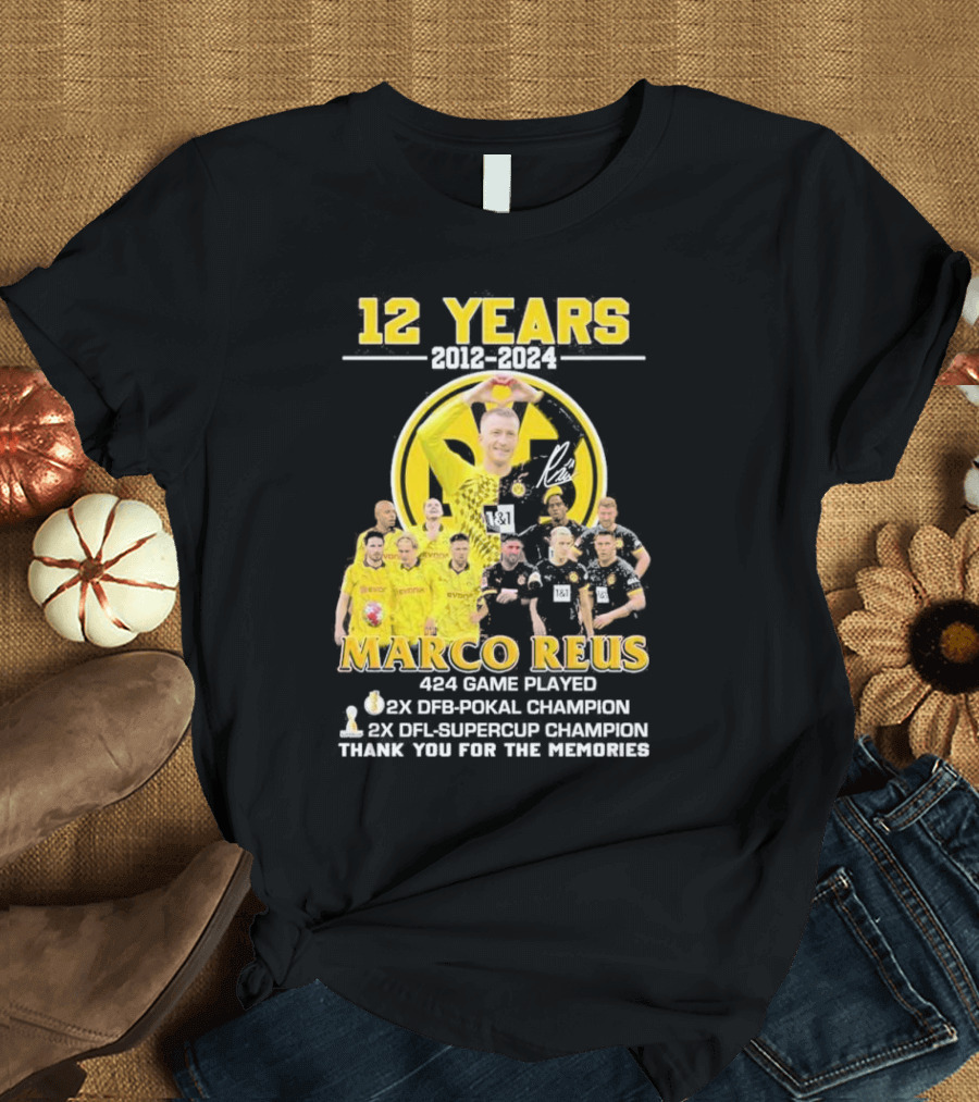 Marco Reus 12 Years 2012-2024 424 Game Played 2x DFB-Pokal Champion 2x DFL-Supercup Champion Thank You For The Memories T-Shirt