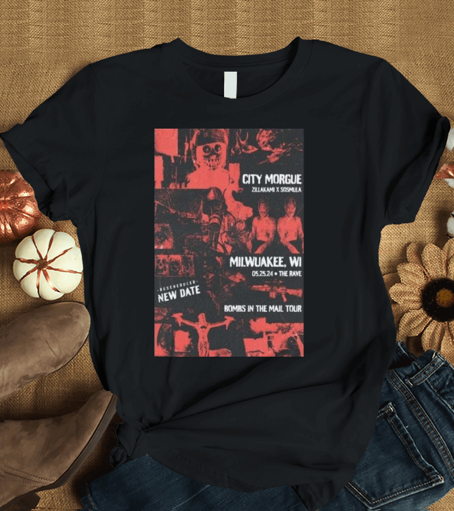 City Morgue Zillakami Sosmula Milwaukee WI The Rave May 25 2024 Bombs in the Mail Tour Rescheduled New Date T-Shirt