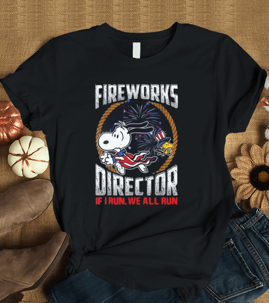 Snoopy Fireworks Director If I Run We All Run 4th Of July Patriotic Scene T-Shirt