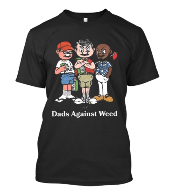 Dads Against Weed Cartoon Nostalgic Comic T-Shirt