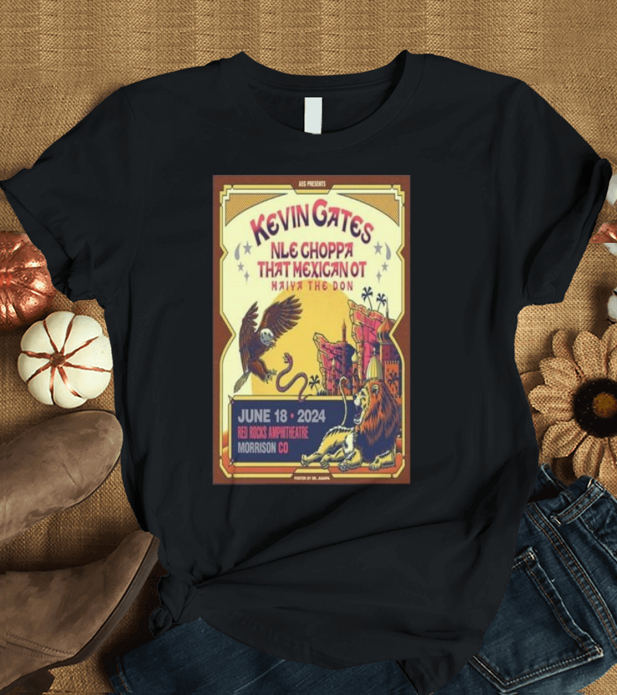 Kevin Gates NLE Choppa That Mexican OT Bixby That Mexican OT Haiya The Don Red Rocks Amphitheatre Morrison CO June 18 T-Shirt