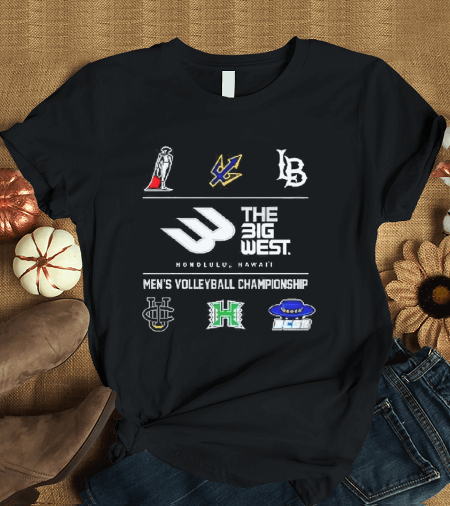 The Big West Honolulu Hawaii Men's Volleyball Championship T-Shirt