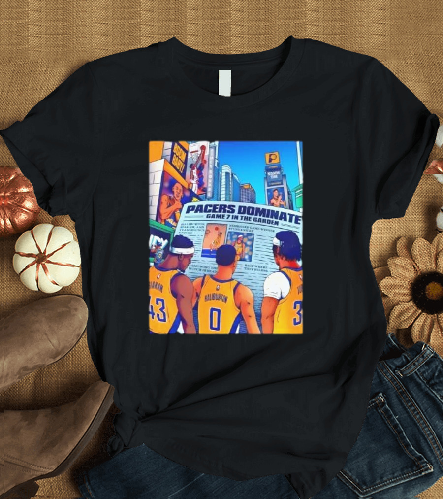 Pacers Dominate Game 7 in the Garden Broad Street Victory Highlights T-Shirt