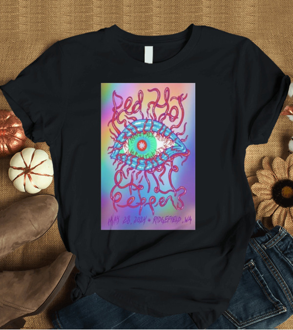 T-Shirt: Red Hot Chili Peppers Eye May 28 2024 Ridgefield WA T-Shirt Red Hot Chili Peppers Eye May 28 2024 Ridgefield WA T-Shirt