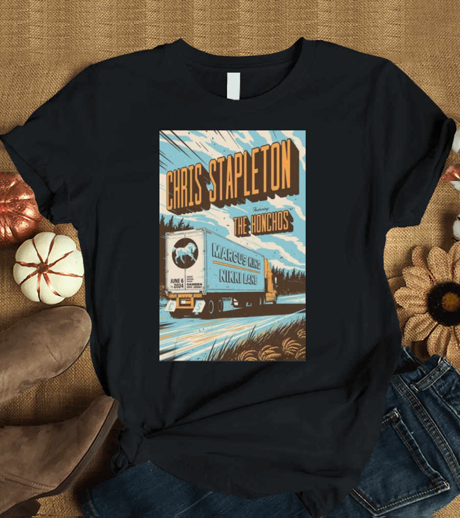 Chris Stapleton Featuring The Honchos Marcus King Nikki Lane June 6 2024 Freedom Mortgage Pavilion Camden NJ Truck T-Shirt