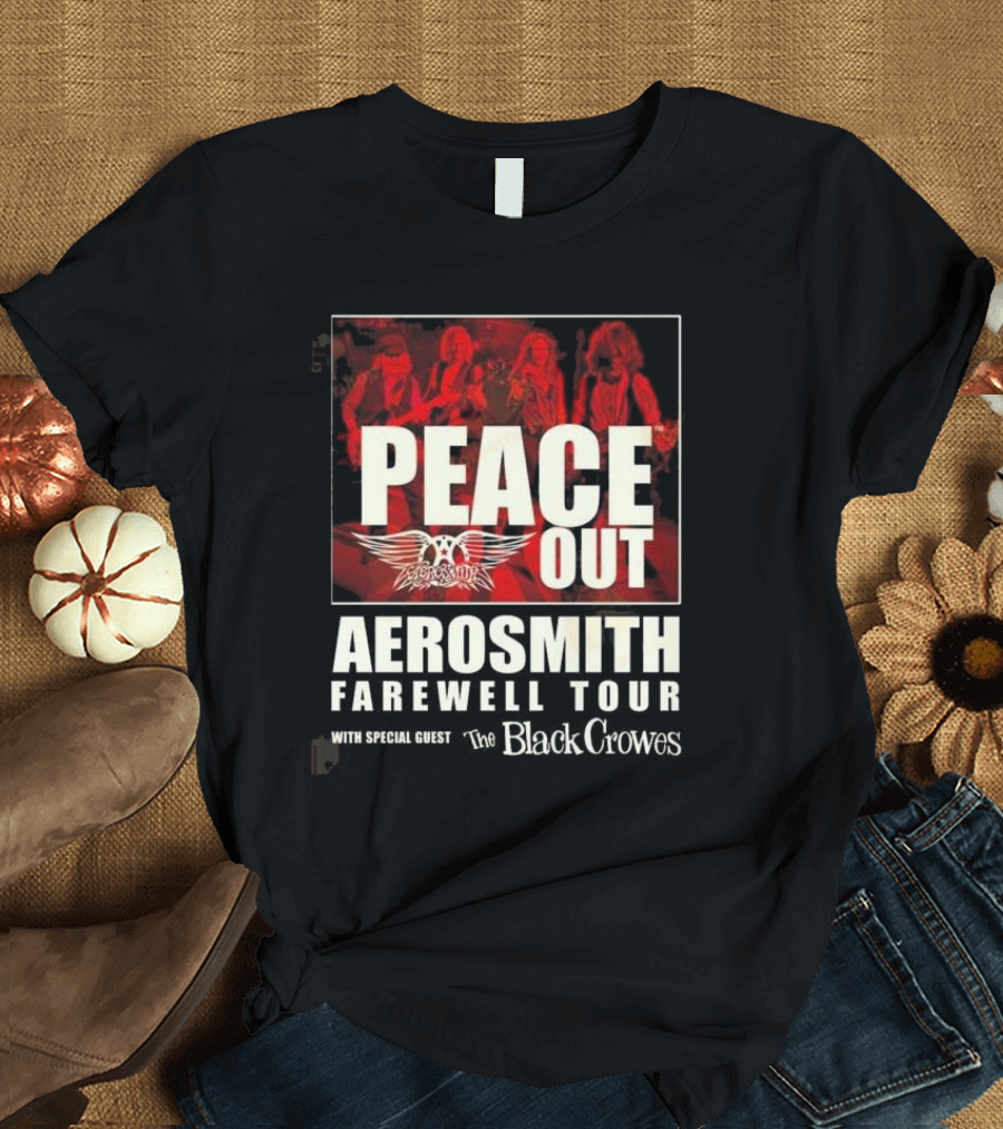 PEACE OUT Aerosmith Farewell Tour With Special Guest The Black Crowes T-Shirt