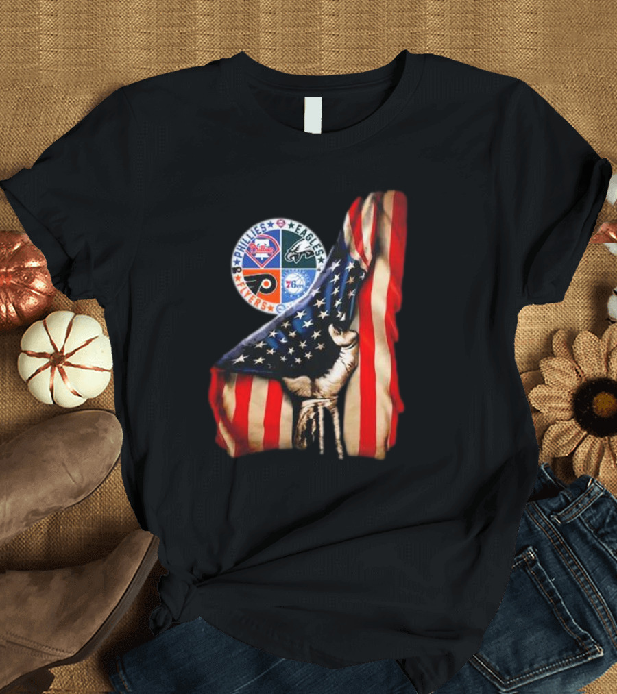 Philadelphia Phillies Eagles Flyers 76ers Hand Pulling American Flag T-Shirt
