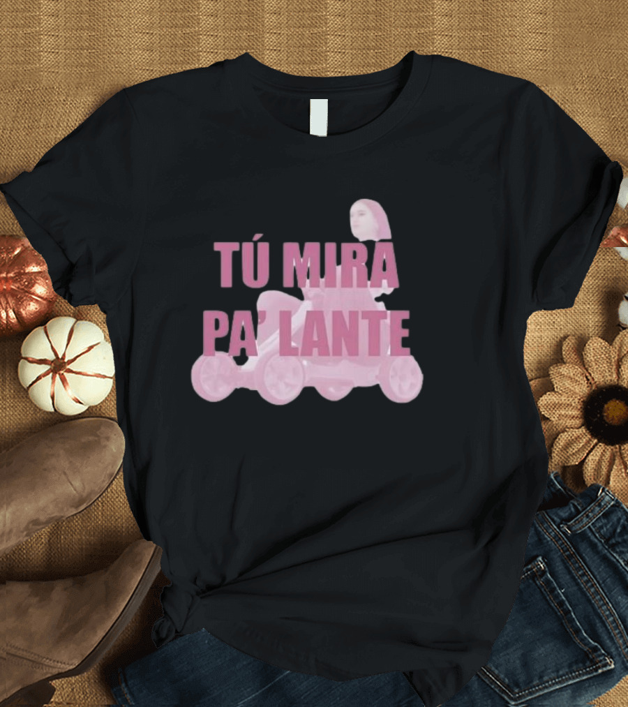 Chiaraoliver Tú Mira Pa’ Lante Retro Go-Kart T-Shirt