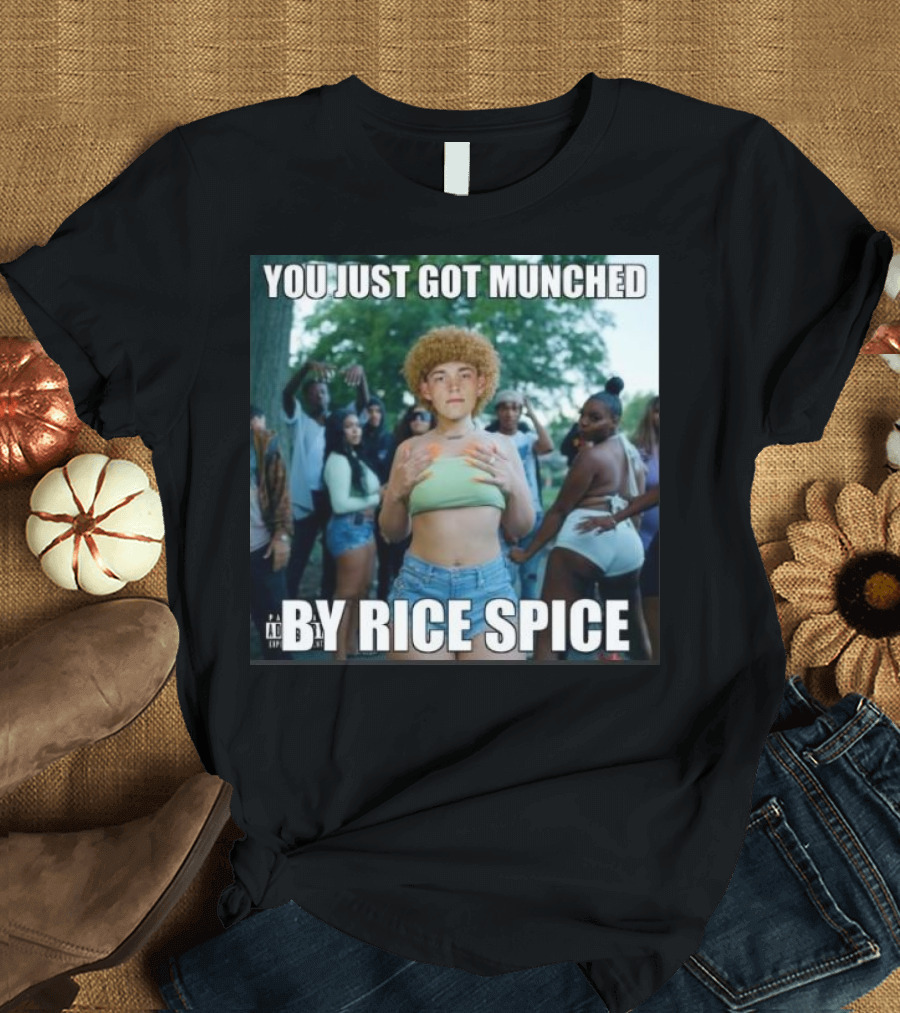 You Just Got Munched By Rice Spice Group Dance Scene T-Shirt