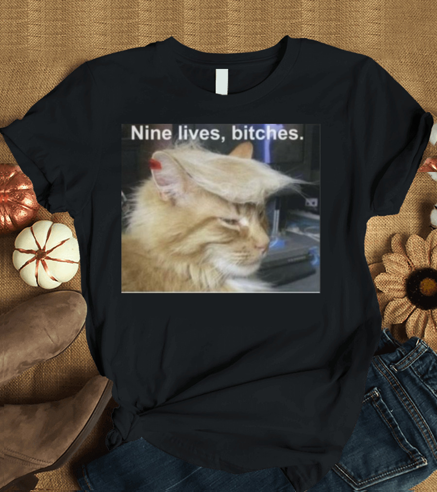 Larry Elder Trump Nine Lives Bitches Cat Meme T-Shirt