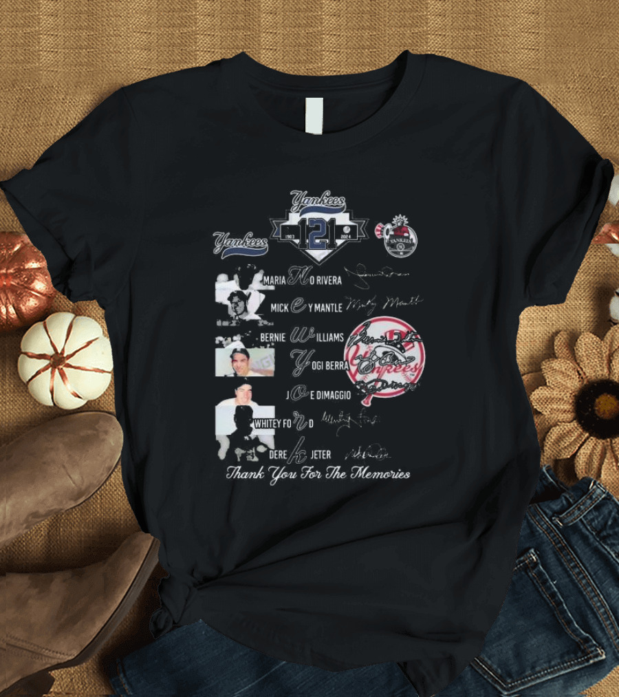 Yankees 1903-2024 Mariano Rivera Mickey Mantle Bernie Williams Yogi Berra Joe DiMaggio Whitey Ford Derek Jeter Thank You For The Memories T-Shirt