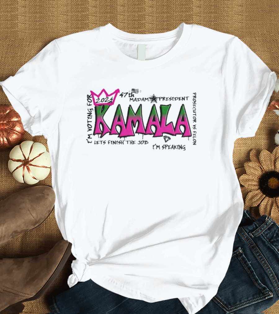 Kamala 2024 47th Madam President I'm Voting For Let's Finish the Job T-Shirt