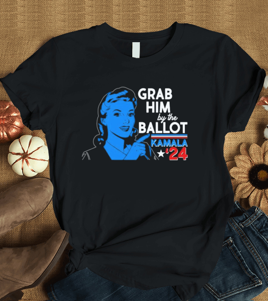 Grab Him by the Ballot Kamala Harris 2024 Retro Vintage Vote Democratic T-Shirt