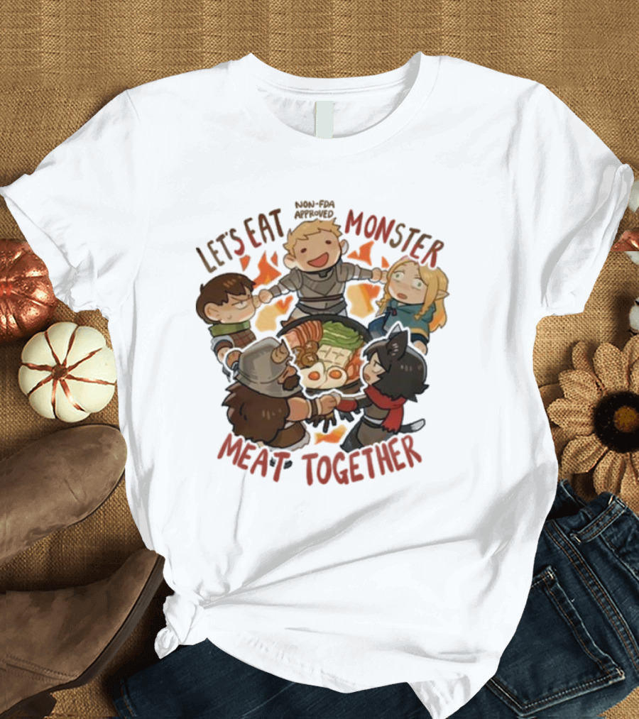 Let’s Eat Monster Meat Together Non-FDA Approved Dungeon Meshi Characters Enjoying Feast T-Shirt