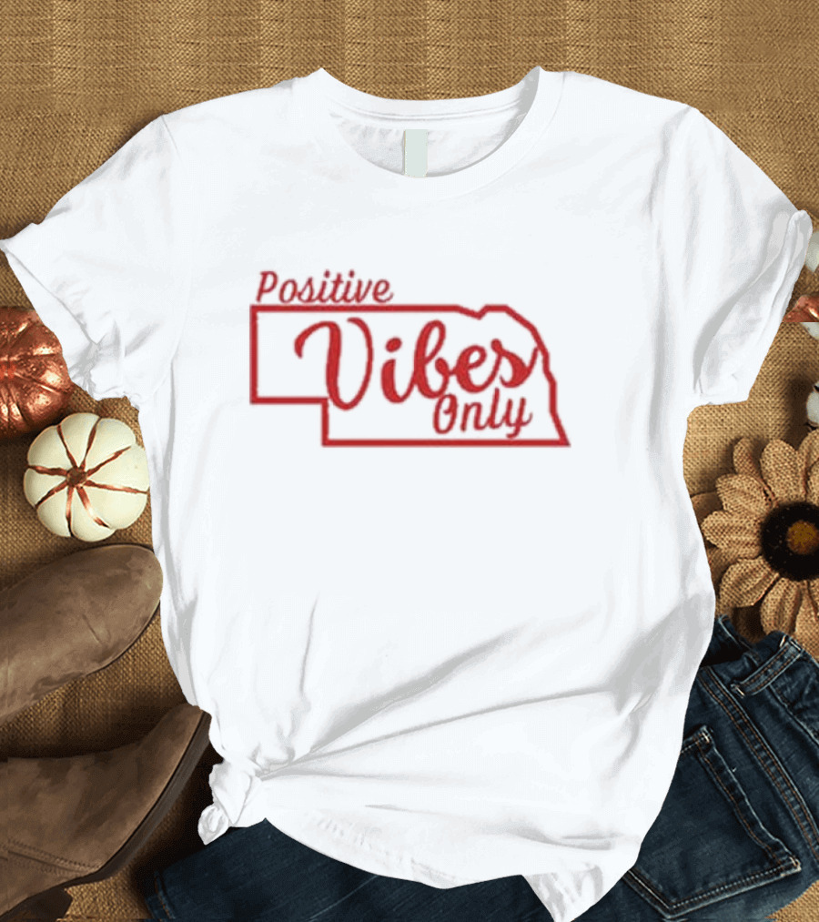 Positive Vibes Only Nebraska Husk Guy T-Shirt