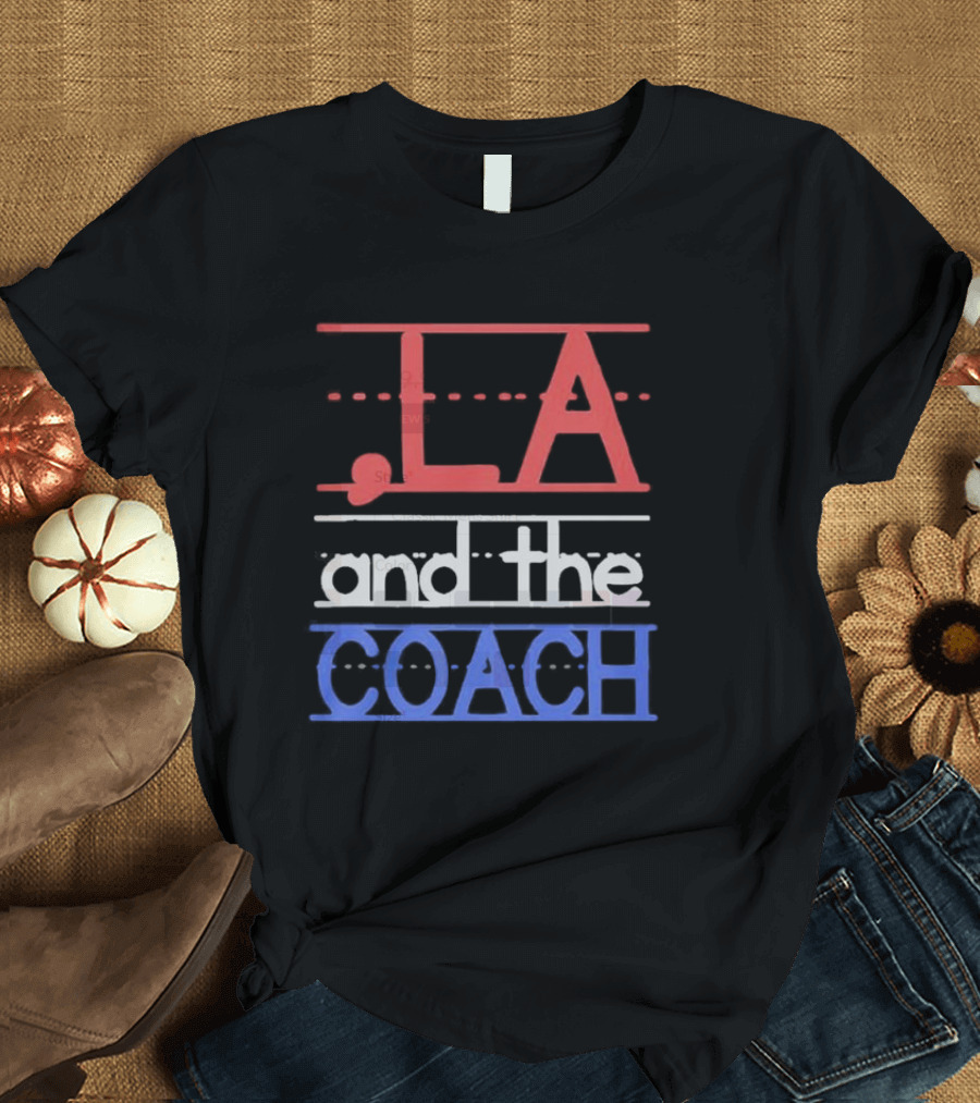 Comma LA And The Coach Harris Walz T-Shirt