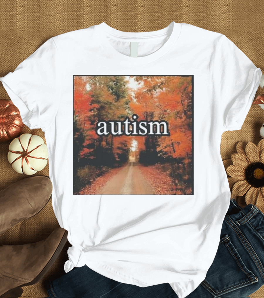 Autism in an Autumn Forest Pathway T-Shirt