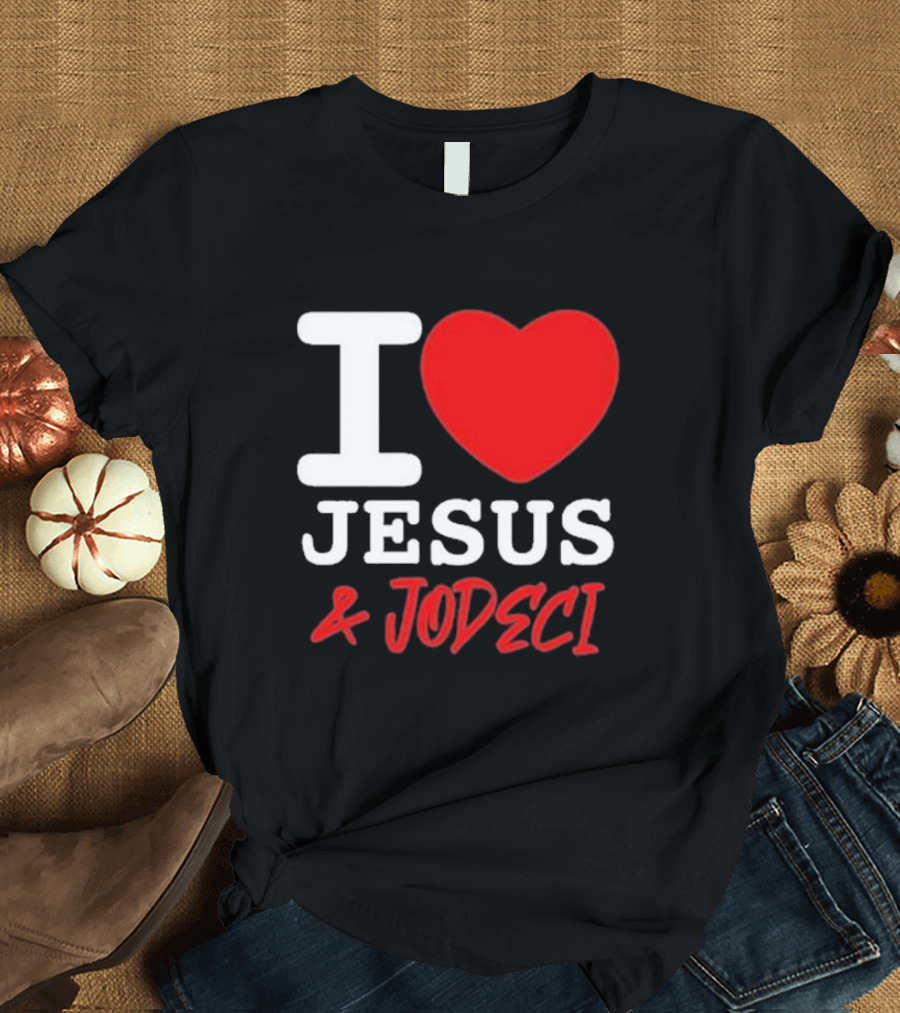 I Love Jesus and Jodeci T-Shirt