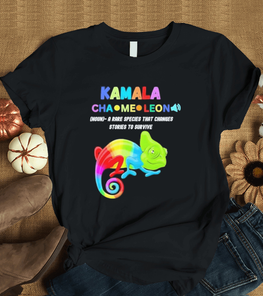Kamala Chameleon A Rare Species That Changes Stories to Survive T-Shirt