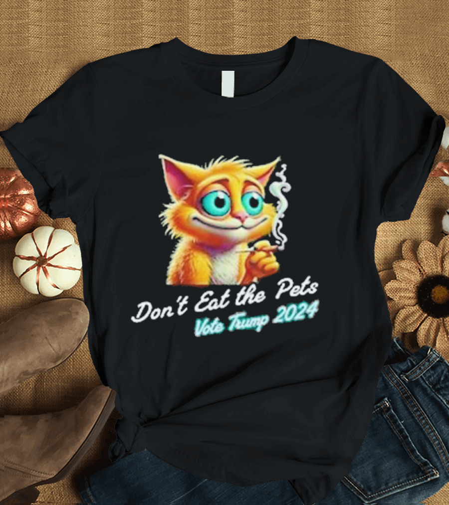 Don't Eat The Pets Vote Trump 2024 Cat Smoking Image T-Shirt
