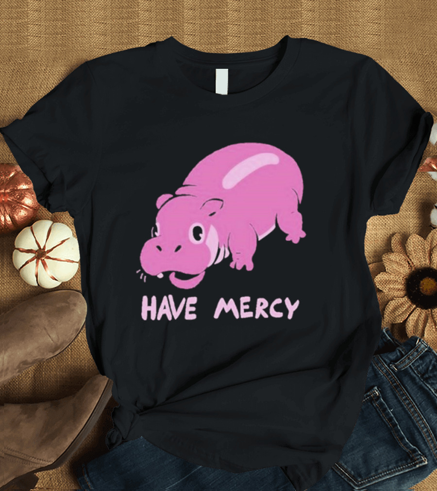 Have Mercy Pink Hippo T-Shirt