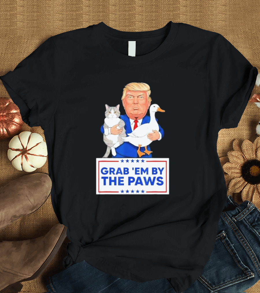 Trump Holding Cat and Duck Grab 'Em by the Paws T-Shirt