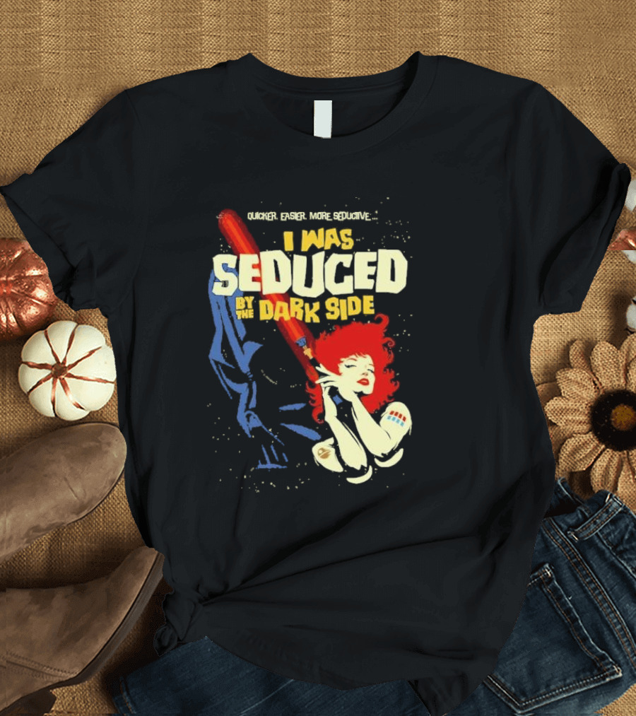 Quicker Easier More Seductive I Was Seduced by the Dark Side with Redhead Holding Lightsaber T-Shirt