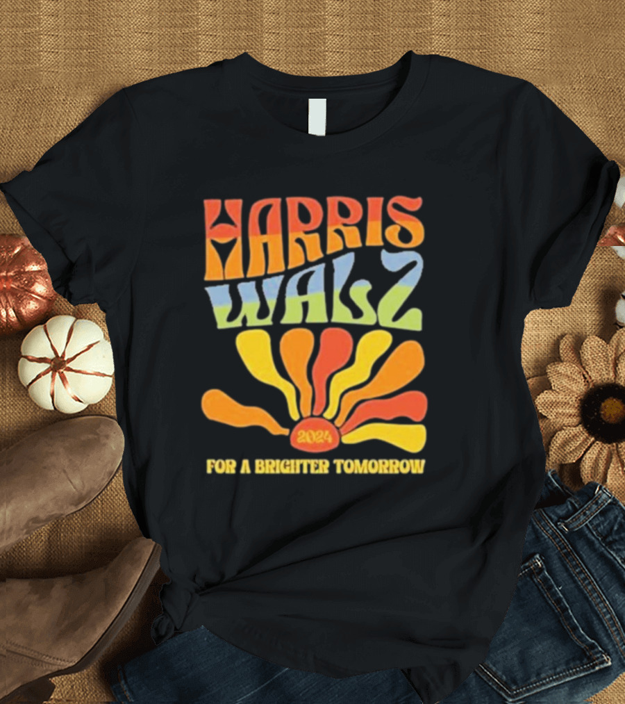 Harris Walz 2024 For a Brighter Tomorrow T-Shirt