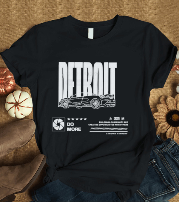 T-Shirt: Kaden Ski Detroit Meetup 2024 Do More Building a Community and Creating Opportunities with Others T-Shirt Kaden Ski Detroit Meetup 2024 Do More Building a Community and Creating Opportunities with Others T-Shirt