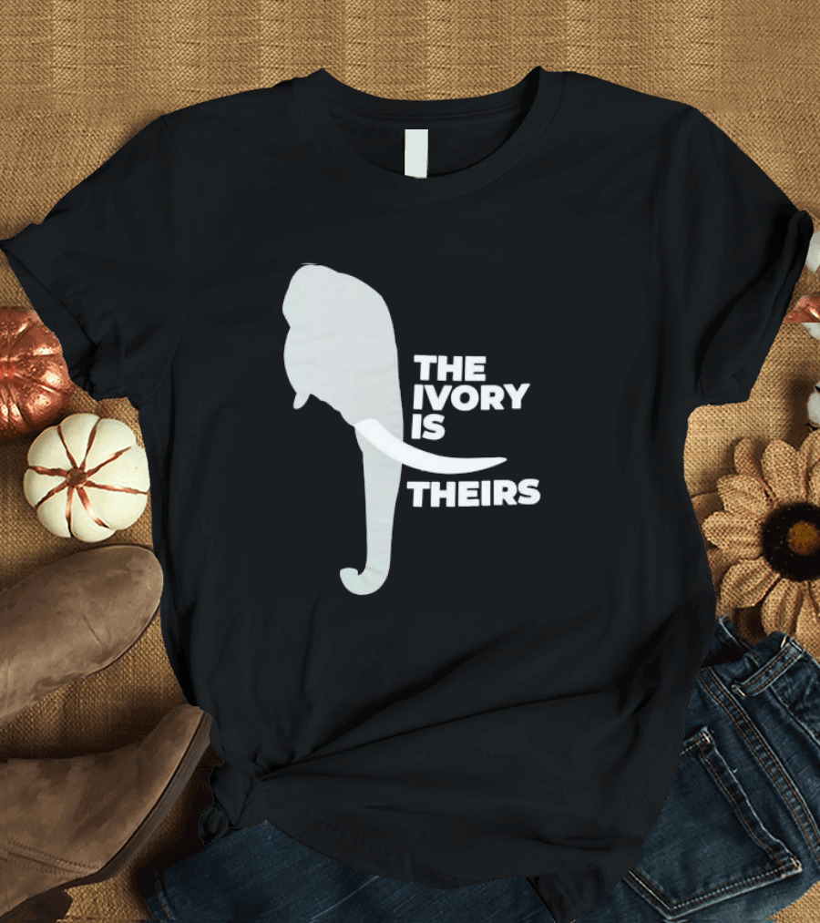 THE IVORY IS THEIRS ELEPHANT T-Shirt