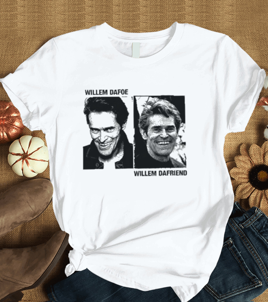 Willem Dafoe Willem Dafriend Contrasting Expressions T-Shirt