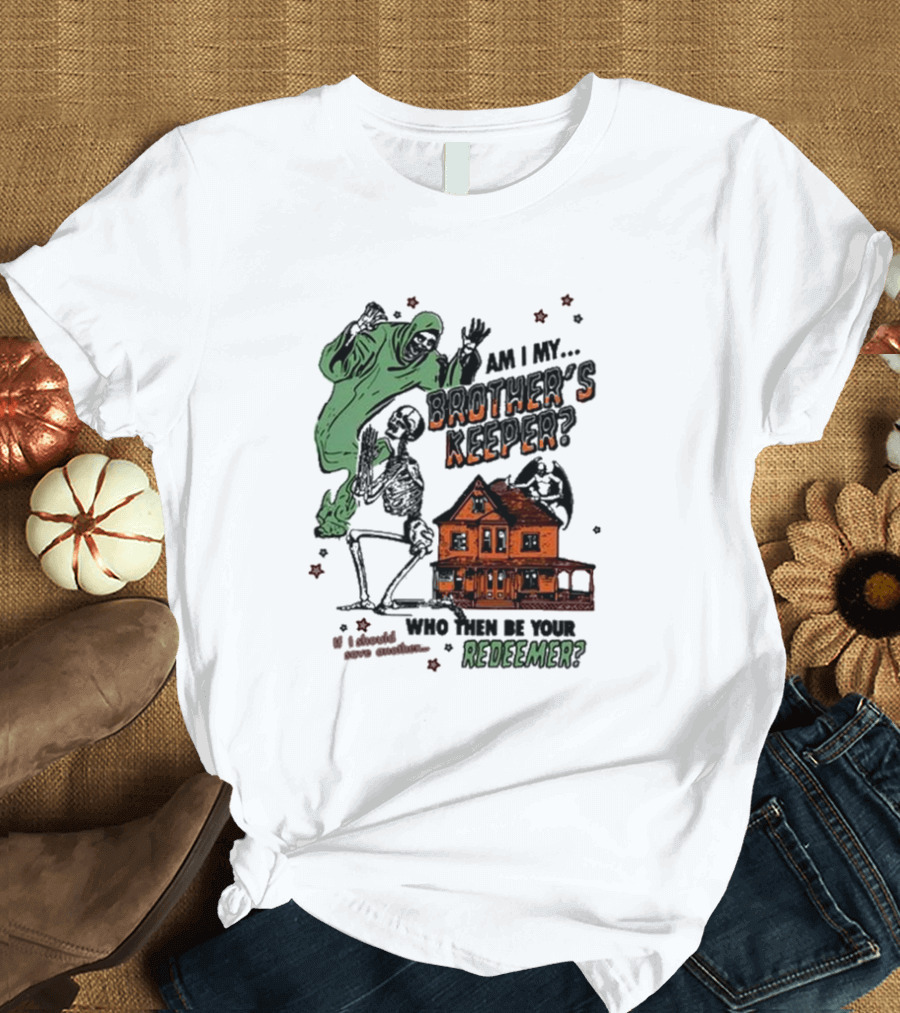 Rainbow Kitten Surprise Store Ghoul Am I My Brother’s Keeper Redeemer Halloween T-Shirt