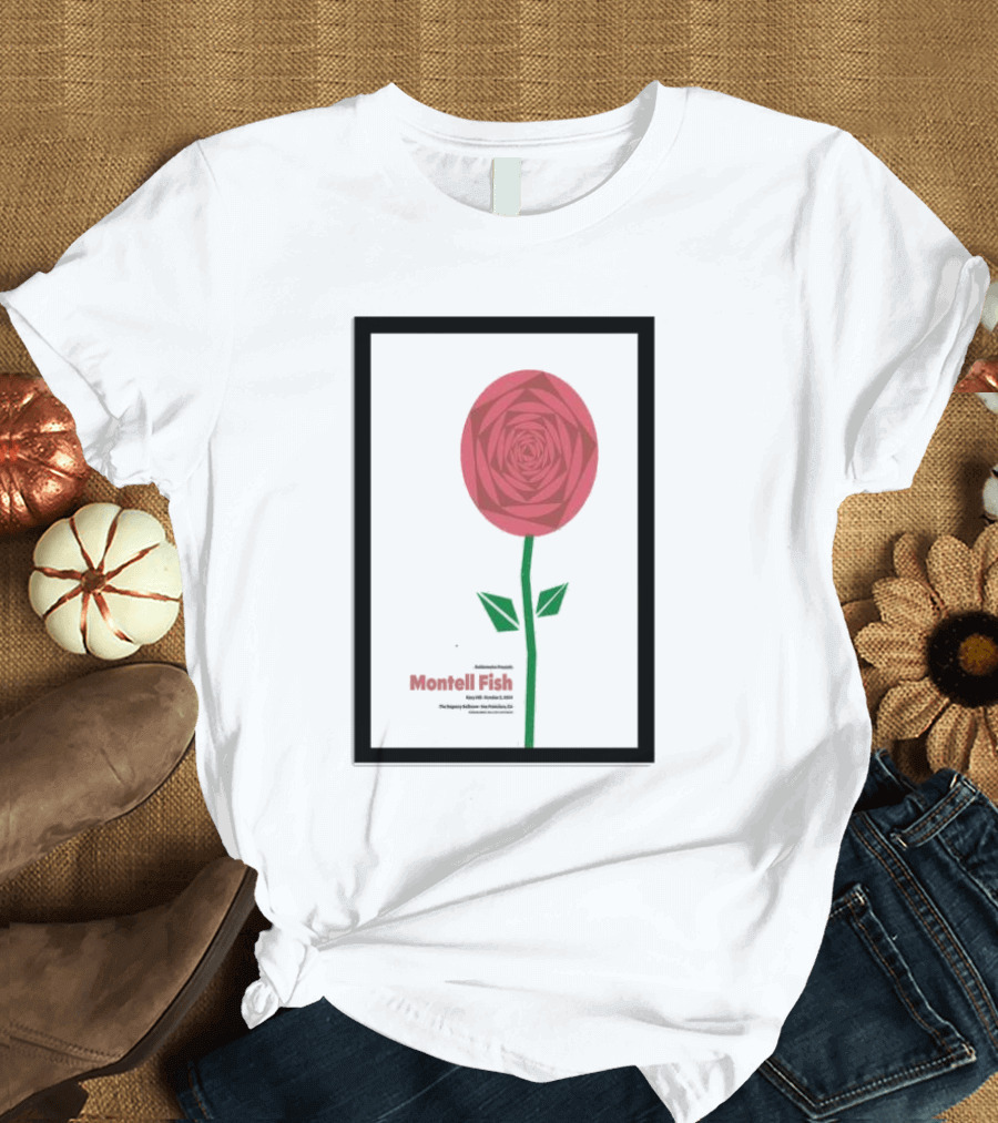 Montell Fish October 03 2024 San Francisco Show Adeline Presents T-Shirt