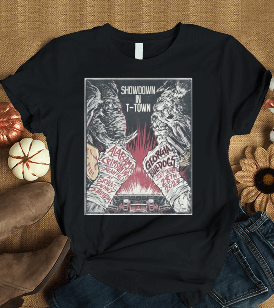 Showdown in T-Town Alabama Crimson Tide vs Georgia Bulldogs September 28th 2024 Bryant Denny Stadium T-Shirt