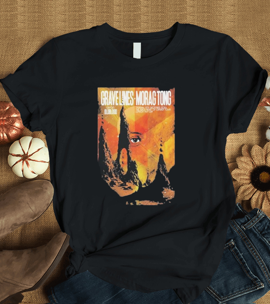 Grave Lines Morag Tong with Oldblood at The Black Heart December 12 2024 London UK T-Shirt
