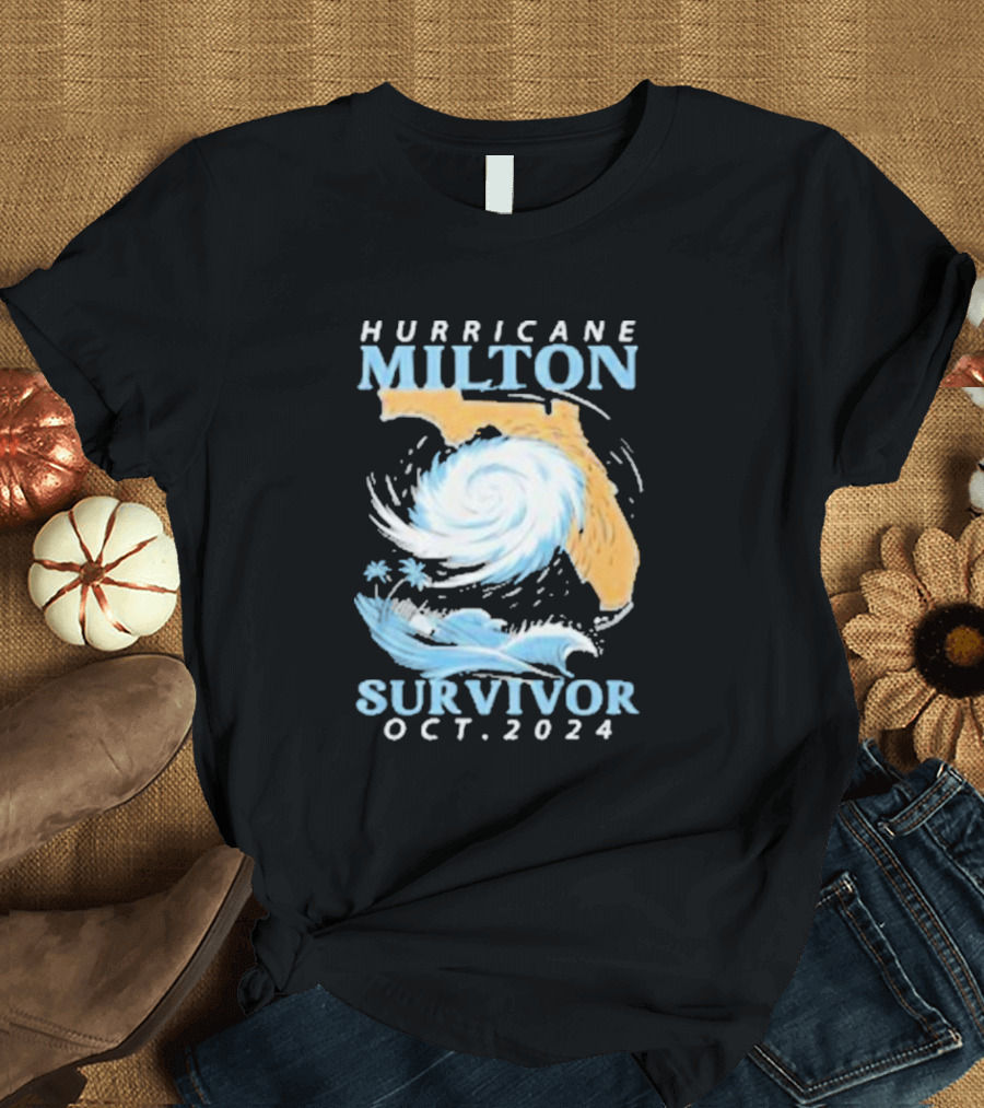Hurricane Milton Survivor Oct.2024 Florida Storm T-Shirt