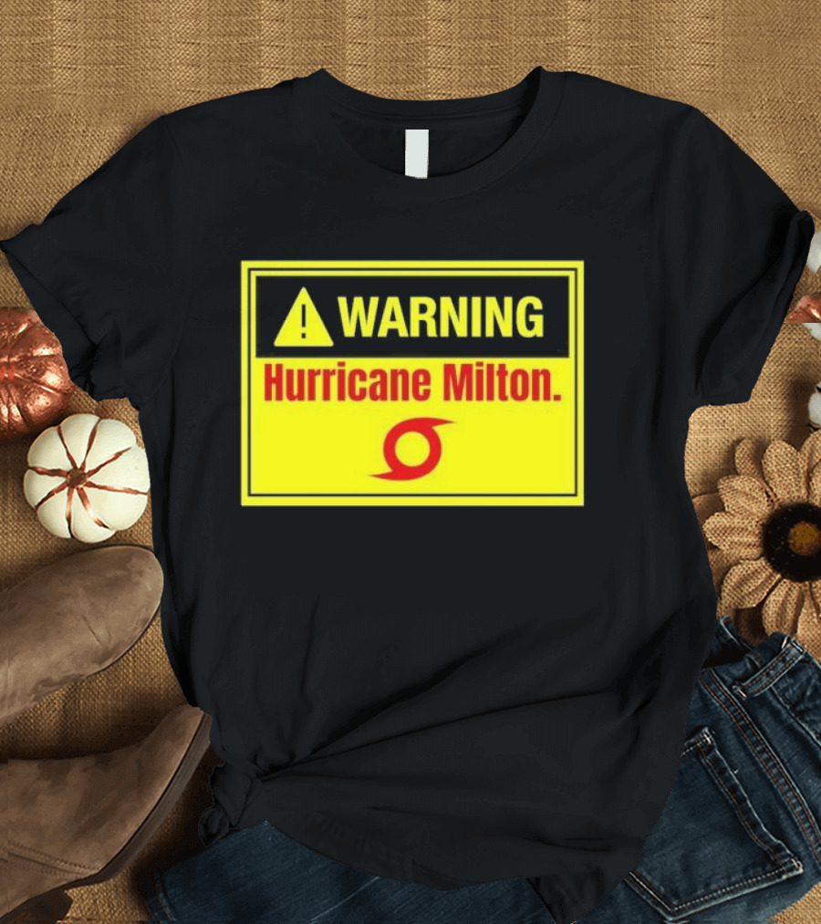 WARNING Hurricane Milton T-Shirt