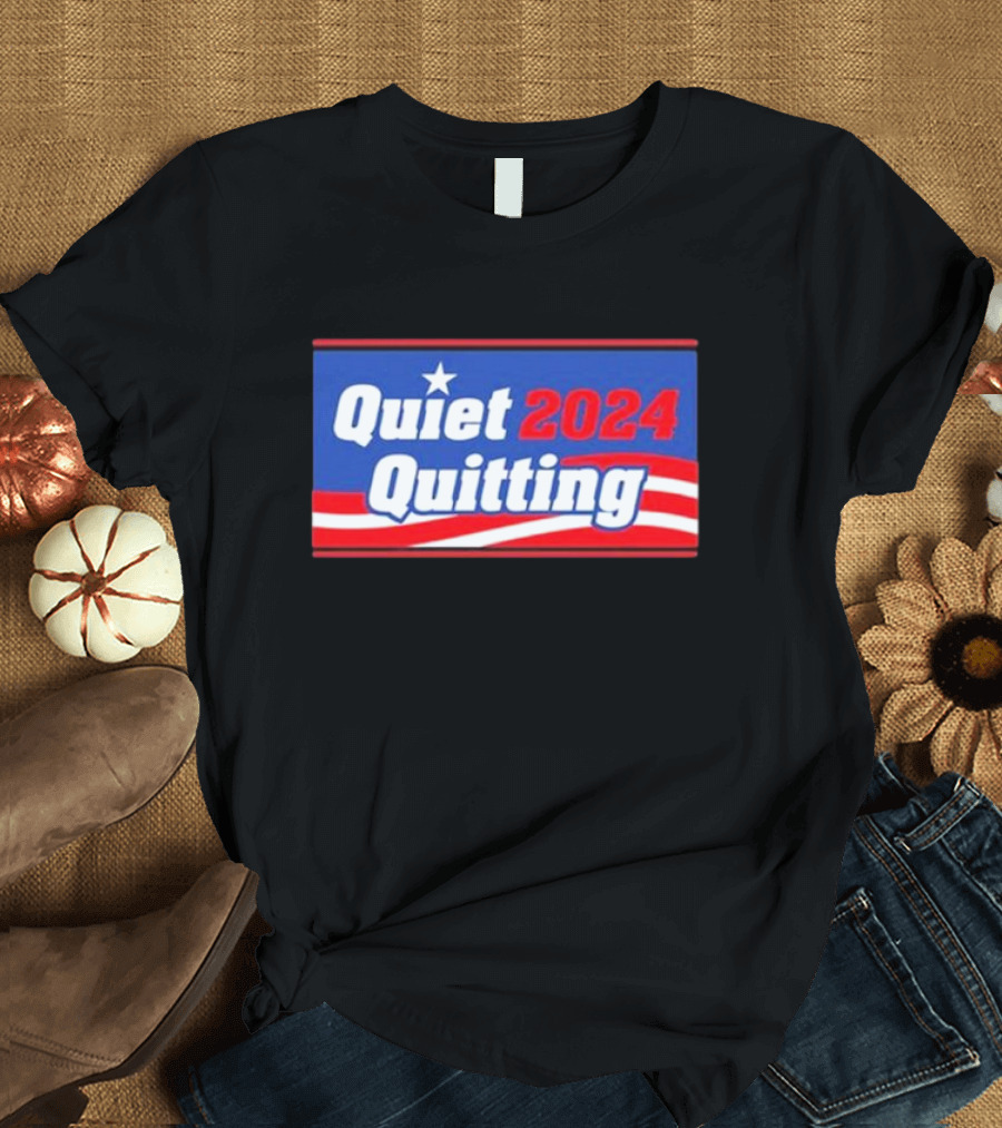 Quiet Quitting 2024 Star Stripes T-Shirt