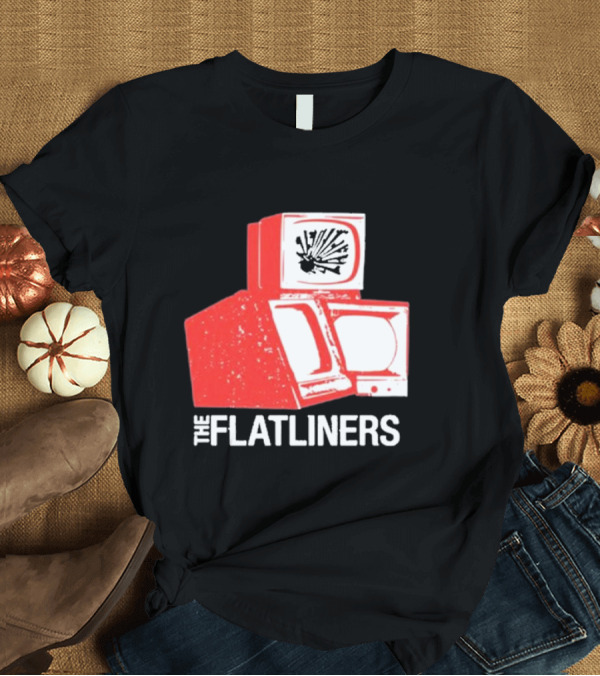 T-Shirt: The Flatliners Exploding Television Monitors T-Shirt The Flatliners Exploding Television Monitors T-Shirt