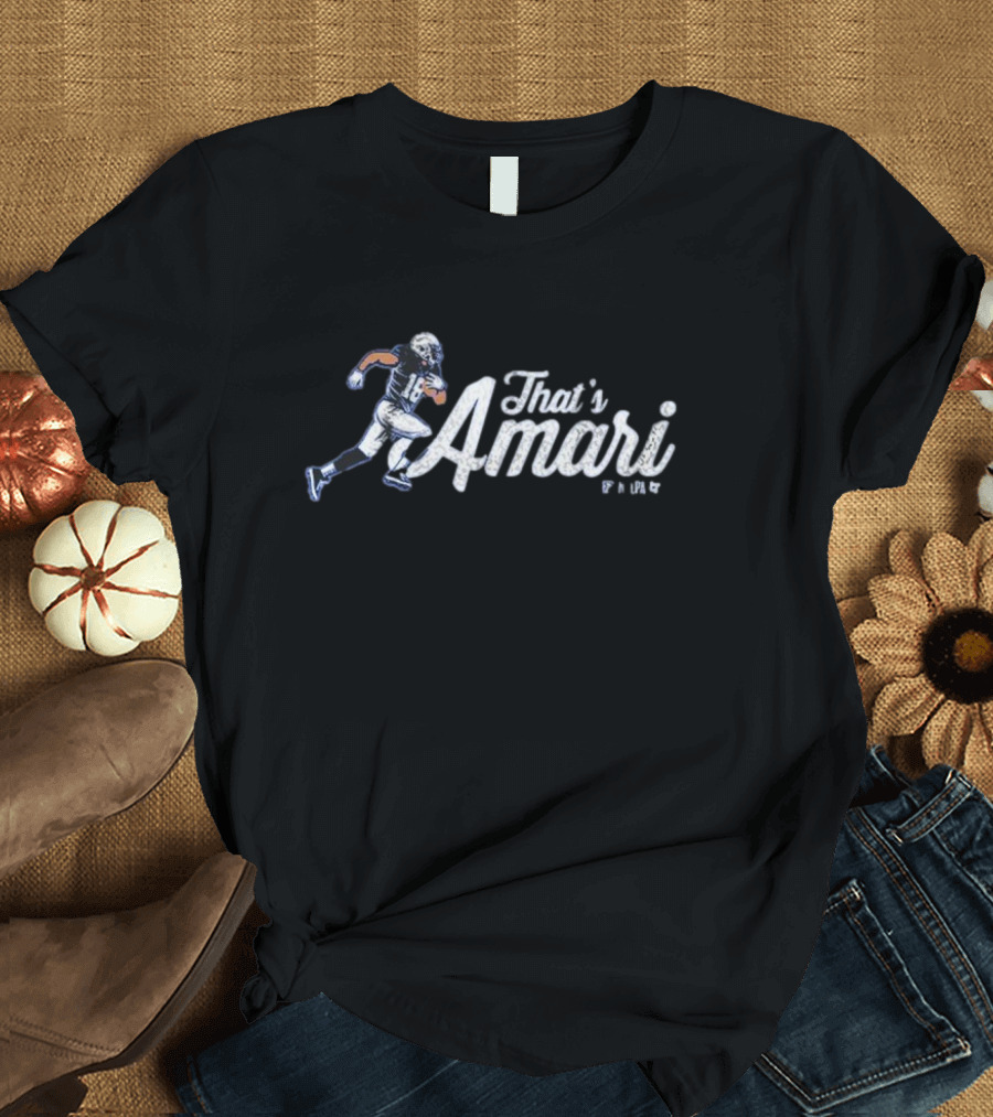 That's Amari Football Player T-Shirt