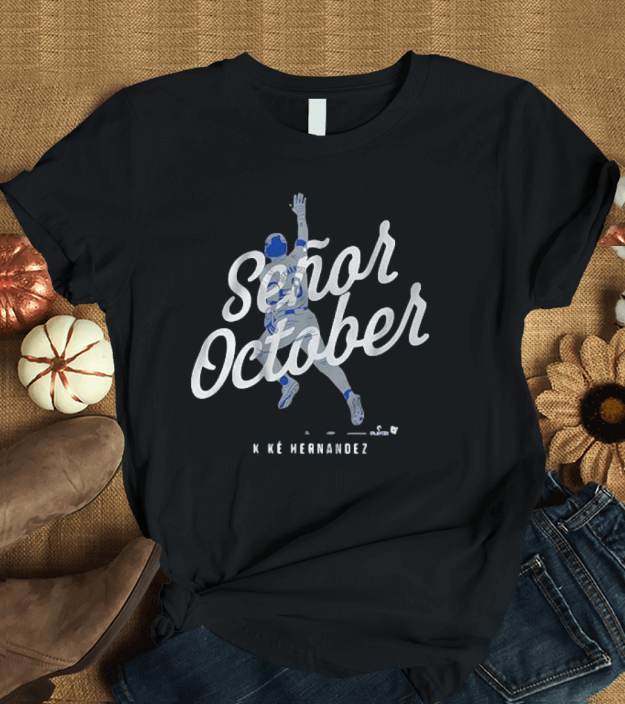 Señor October Kike Hernandez Baseball Player T-Shirt