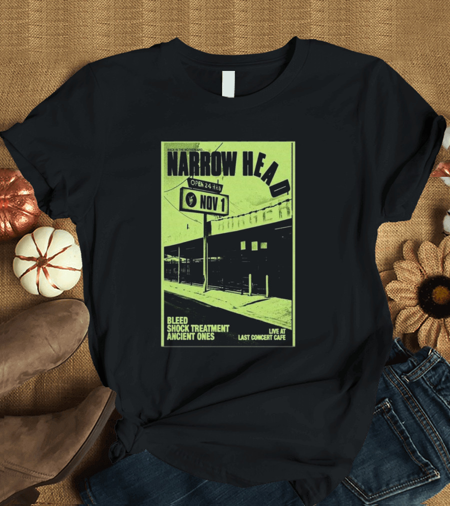 Narrow Head Live at Last Concert Cafe Houston Nov 1 Bleed Shock Treatment Ancient Ones T-Shirt