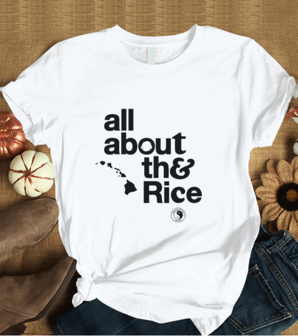 T-Shirt: All About The Rice Map Yin Yang Islands T-Shirt All About The Rice Map Yin Yang Islands T-Shirt