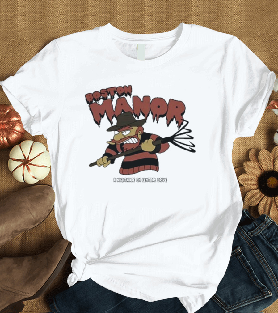 Boston Manor A Nightmare On Central Drive Freddy Krueger Parody Character T-Shirt